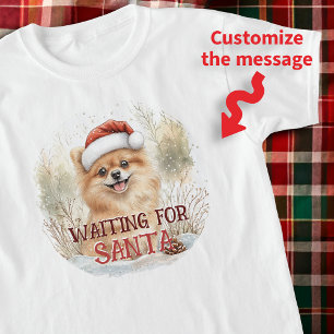T-shirt Chiot Poméranien mignon en attente de Père Noël Wa