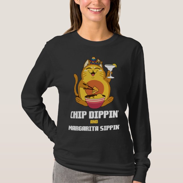 T-shirt Chip Dippin Margarita Sippin Cat Alcohol Cocktail  (Devant)