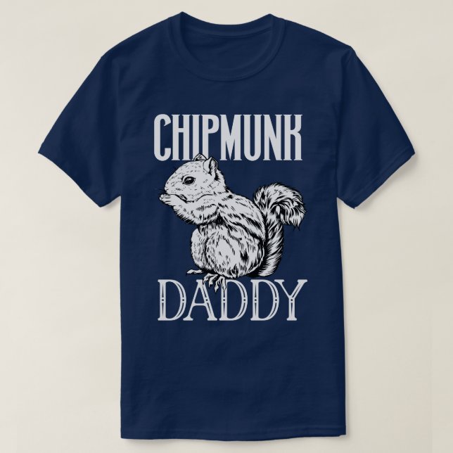 T-shirt Chipmunk amant Chipmunk Daddy (Design devant)