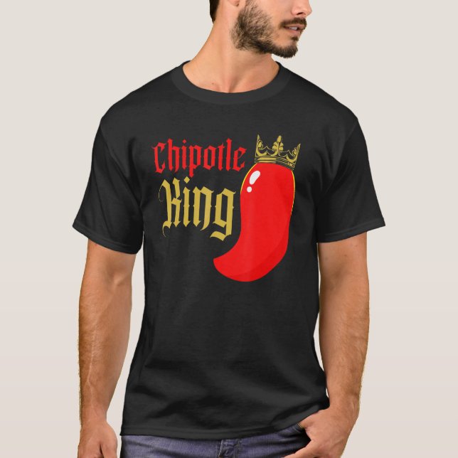 T-shirt Chipotle King Chili Flavor Spicy Food  1 (Devant)