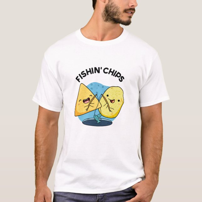 T-shirt Chips de pêche Funny Food Pun (Devant)