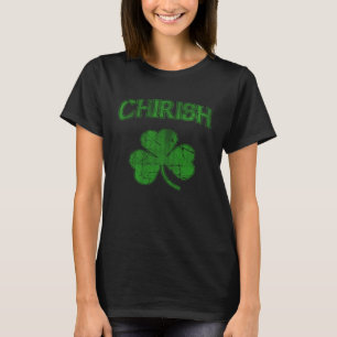 T-shirt Chirish Irish Shamrock Chicago Irish St patrick D