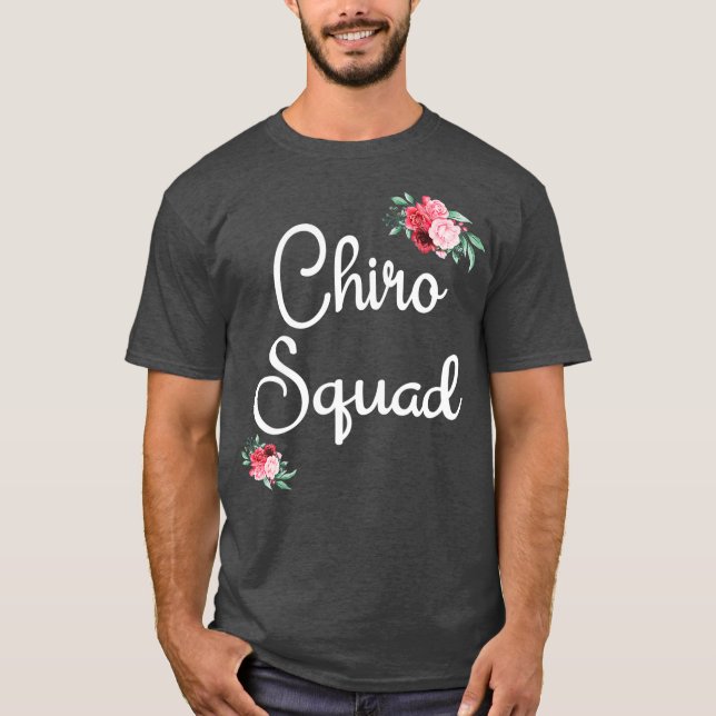 T-shirt Chiro Squad Chiropratique Assistant Arrière Spine (Devant)