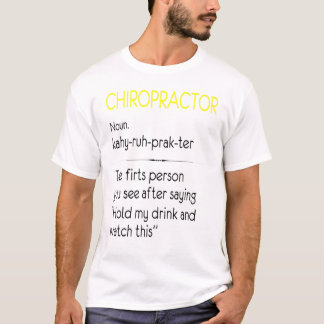T-shirt Chiropractor Noun Job Spine Bones Ajustement Chiro