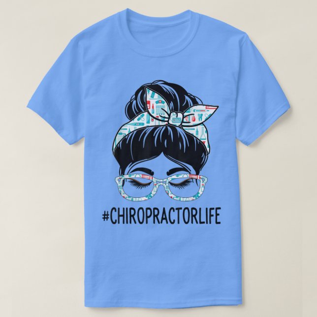 T-shirt Chiropractor Week Appreciation Day Women Messy Bun (Design devant)
