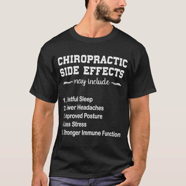 T-shirt Chiropraticien Chiropratique Effets secondaires (Devant)