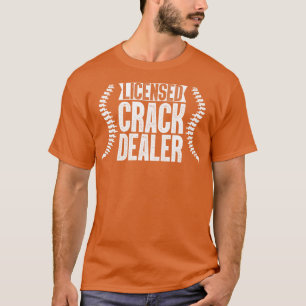 T-shirt Chiropraticien concessionnaire de crack agréé