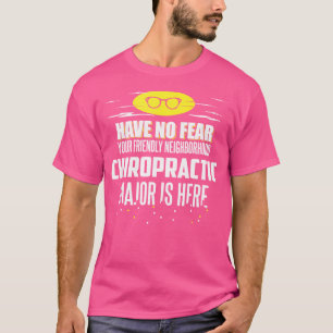 T-shirt Chiropratique Amusant Major N'Ont Aucune Peur