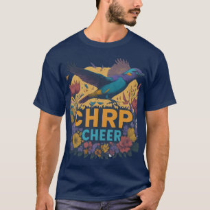 T-shirt Chirp Cheer