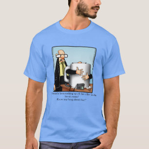 T-shirt Chirt Humour de café en milieu de travail amusant