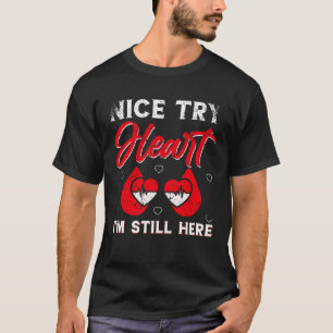 T-shirt Chirurgie cardiaque ouverte pour une chirurgie car