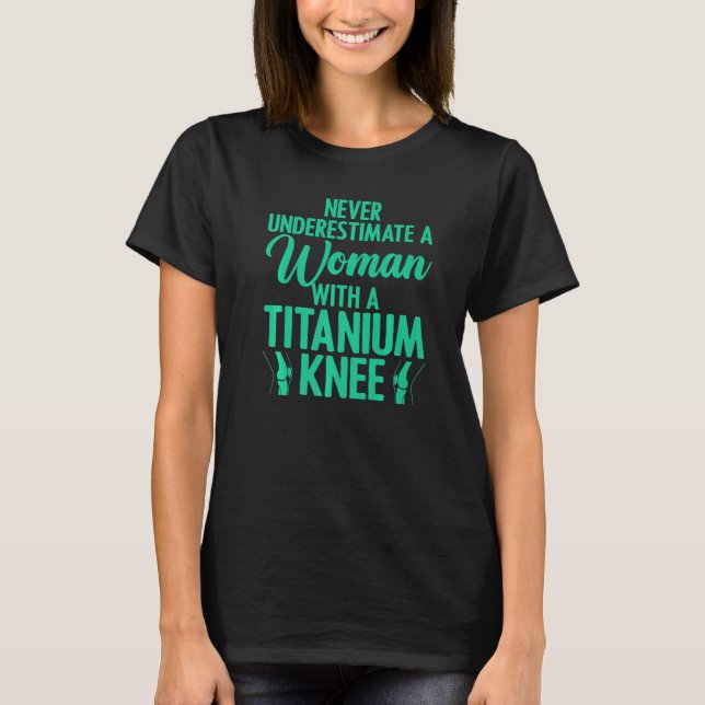 T-shirt Chirurgie cool Du Genou Pour Femmes Filles Titane  (Devant)