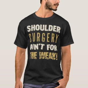 T-shirt Chirurgie de l'épaule Humour fort