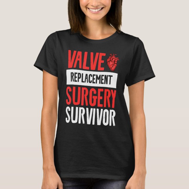T-shirt Chirurgie De Remplacement De Valve Survivant Se Bi (Devant)