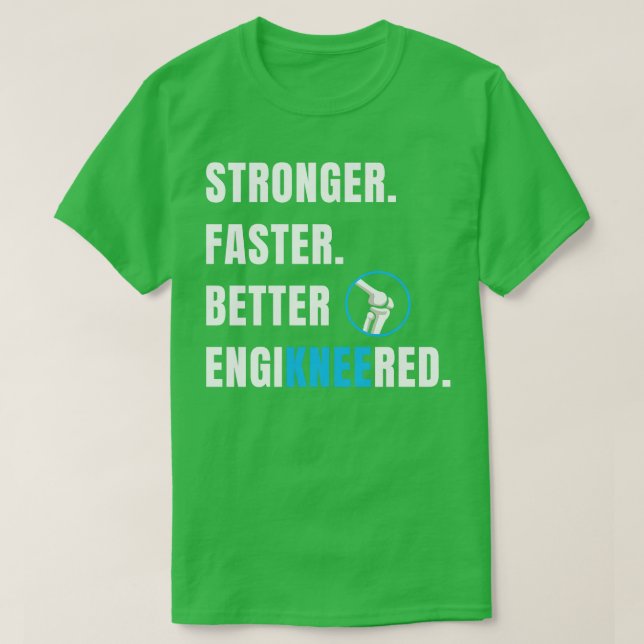 T-shirt Chirurgie de remplacement du genou Nouvelle récupé (Design devant)