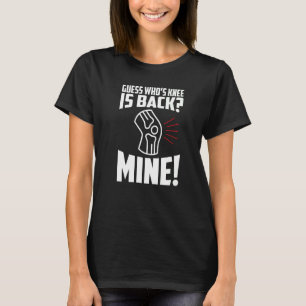 T-shirt Chirurgie de remplacement du genou pour hommes Gue