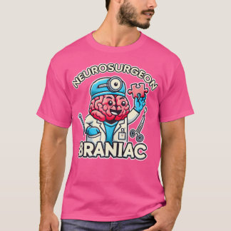 T-shirt Chirurgie Docteur Cerveau Neurochirurgien Brainiac