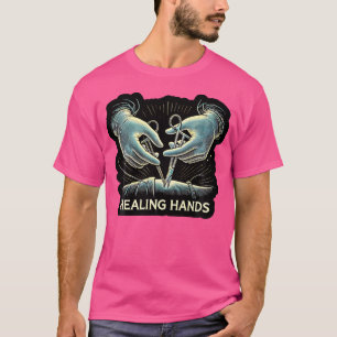 T-shirt Chirurgie Docteur Guérison Chirurgie Mains Chirurg