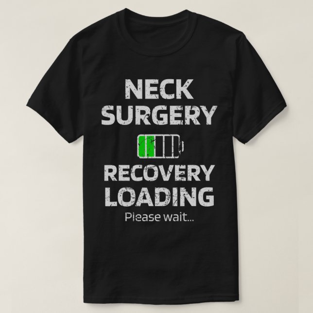 T-shirt Chirurgie du cou Récupération Chargement Hérnia Im (Design devant)