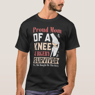 T-shirt Chirurgie du genou Survivant Maman Récupération du