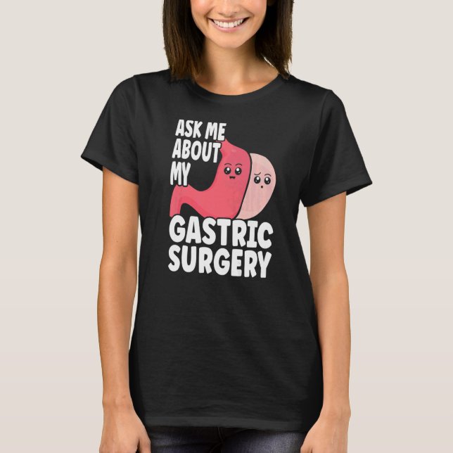 T-shirt Chirurgie gastrique et réduction des progrès Gastr (Devant)