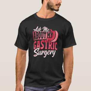 T-shirt Chirurgie gastrique pour la chirurgie de perte de
