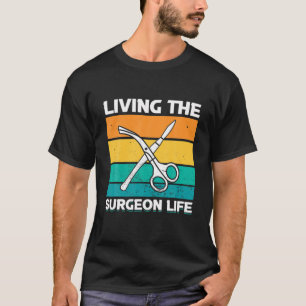 T-shirt Chirurgie Hôpital Médecin Médicale Chirurgien