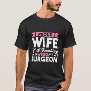 T-shirt Chirurgie Hôpital Médecin Médicale Femme Chirurgie