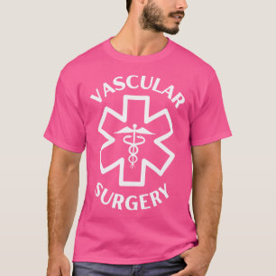 T-shirt Chirurgie vasculaire Docteur Infirmière Médicale C