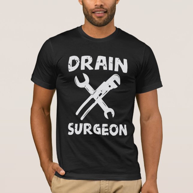 T-shirt Chirurgien de drainage Mari de plombier amusant (Devant)