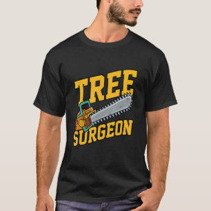 T-shirt Chirurgien des arbres homme travaillant artisanat