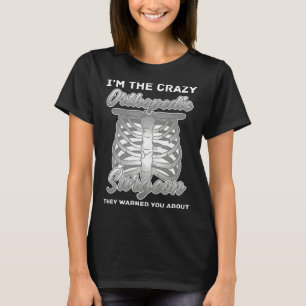T-shirt Chirurgien orthopédique médecin spécialiste en ort