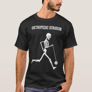 T-shirt Chirurgien orthopédique Squelette exécutant Orthop