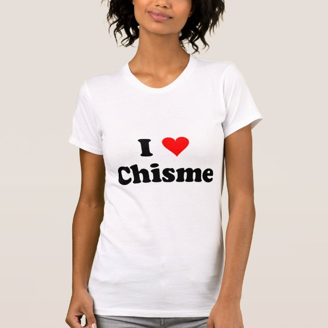 T-shirt chisme (Devant)