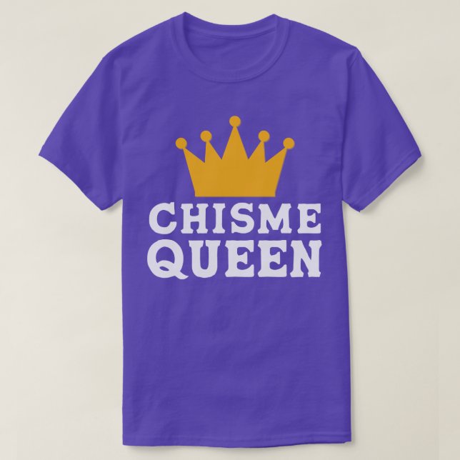 T-shirt Chisme Gossip Queen (Design devant)
