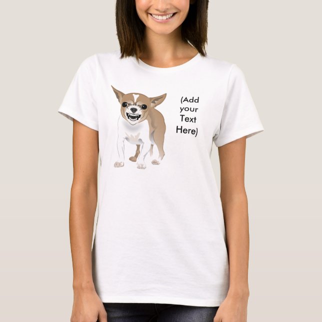 T-shirt Chiwawa fou, (ajoutez votre texte) (Devant)