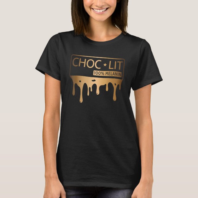 T-shirt Choc Lit Melanin Black Pride History BHM African M (Devant)