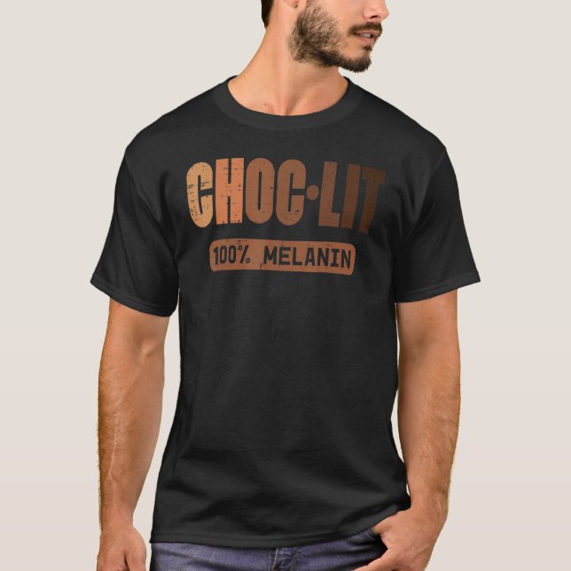 T-shirt Choc Lit Melanin Black Pride History BHM African M (Devant)