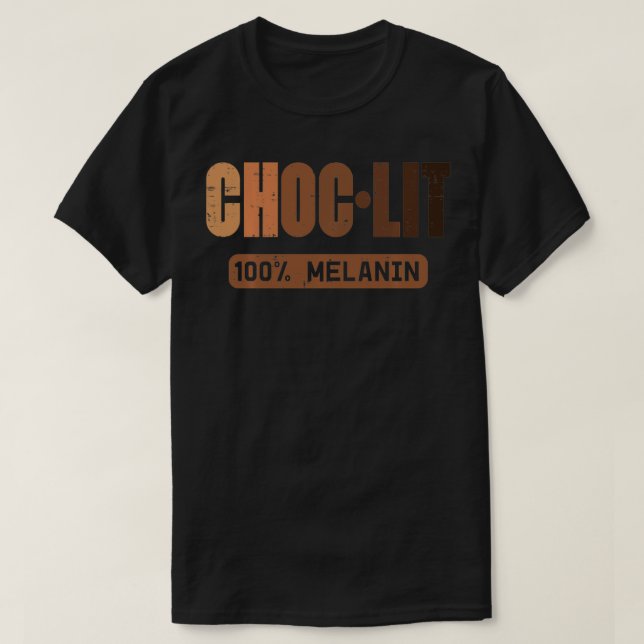 T-shirt Choc Lit Melanin Black Pride History BHM African M (Design devant)