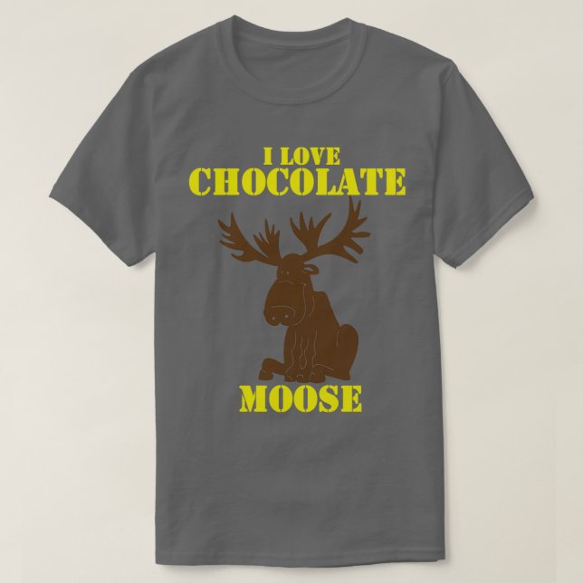 T-shirt Chocolat Moose Thsirt idée cadeau pour l'amour du  (Design devant)