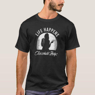 T-shirt Chocolat pour femmes Citation pour une sarcastiqu