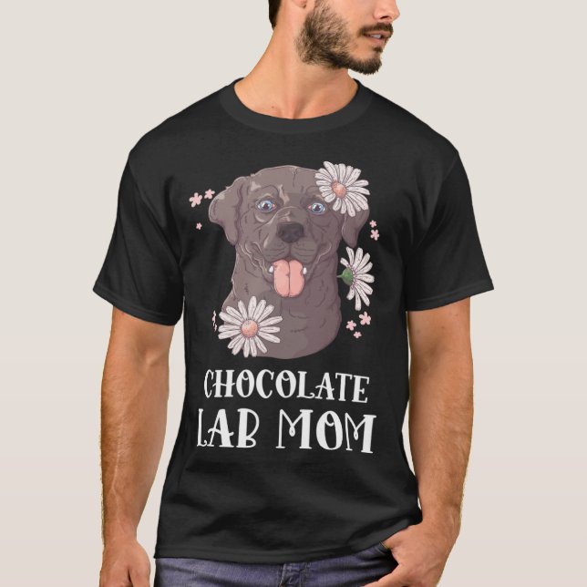 T-shirt Chocolate Lab Mom Labrador Retriever Dog (Devant)