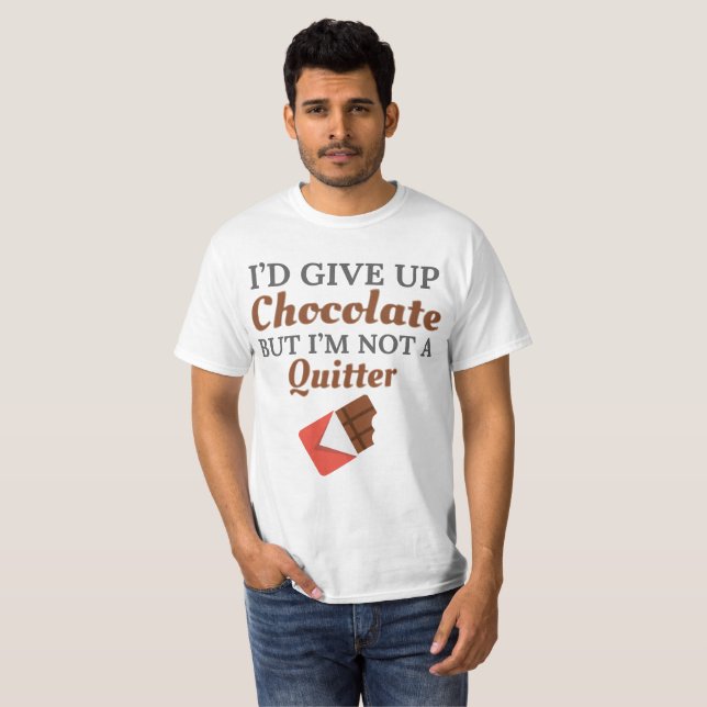 T-shirt Chocolate Lover I'd Give Up Chocolate (Devant entier)