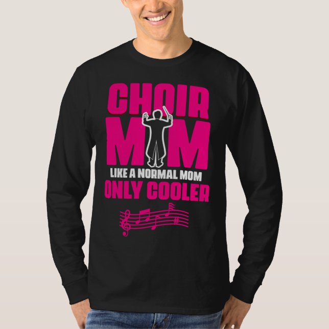 T-shirt Choir Mom Theater Opera Musician Singer Voice Choi (Devant)