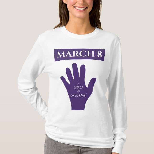 T-shirt Choisir de contester le 8 mars Journée des femmes  (Devant)