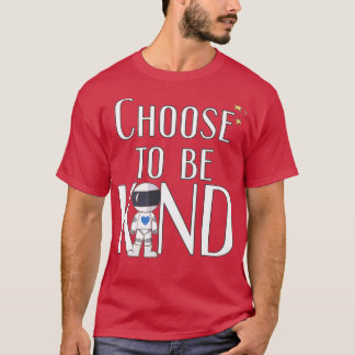 T-shirt Choisir d'être gentil Wonder positif anti-intimida