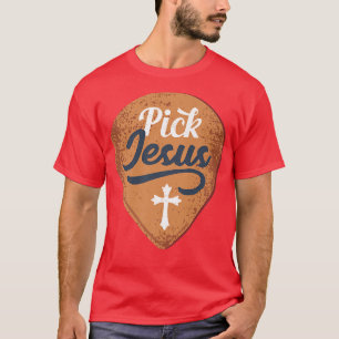 T-shirt Choisir Jésus Guitariste Joueur Guitariste Foi Mus