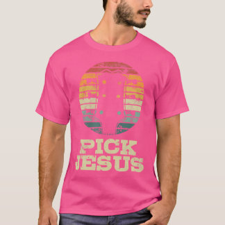 T-shirt Choisir Jésus Musicien Religieux Idée Guitare