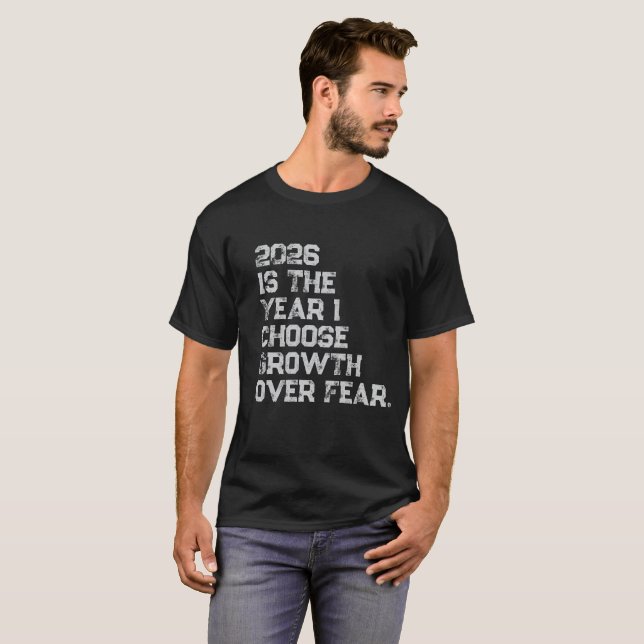 T-shirt « Choisir la Croissance Plutôt que la Peur (Devant entier)