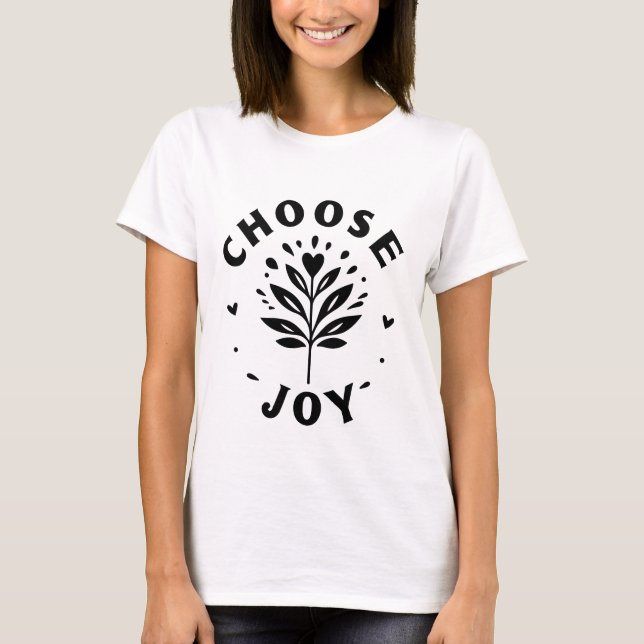T-shirt "Choisir la joie" (Devant)